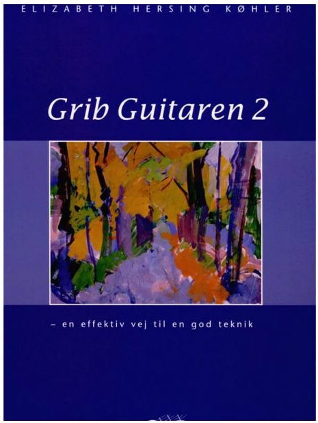 Grib guitaren 2 (+CD)